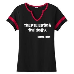 TheyRe Eating The Dogs Ladies Halftime Notch Neck Tee