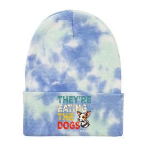 TheyRe Eating The Dogs Gift Tie Dye 12in Knit Beanie