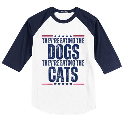 TheyRe Eating The Dogs They’Re Eating The Cats Baseball Sleeve Shirt