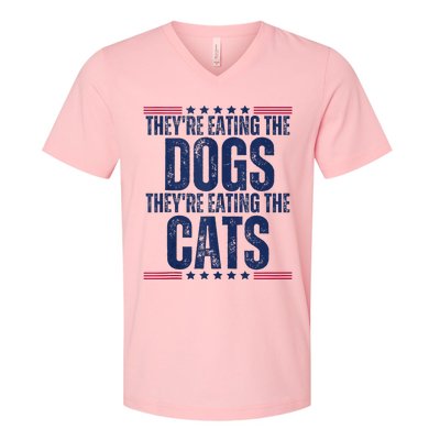 TheyRe Eating The Dogs They’Re Eating The Cats V-Neck T-Shirt