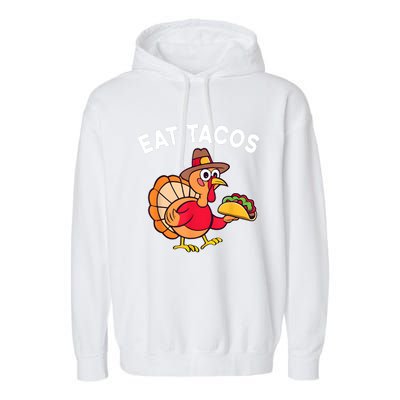 Turkey Eat Tacos Garment-Dyed Fleece Hoodie