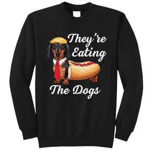 TheyRe Eating The Dogs Dachshund Hotdog Wiener Dog Sweatshirt