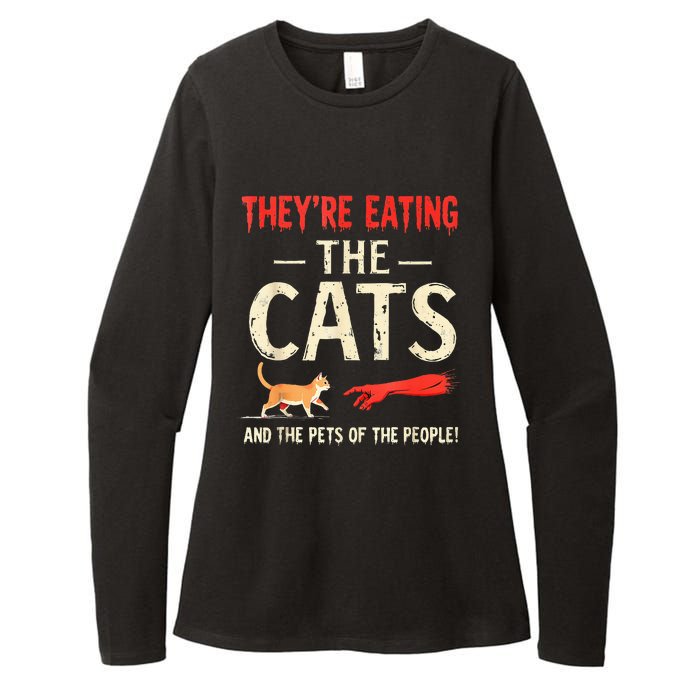 They’Re Eating The Cats They’Re Eating The Dogs Womens CVC Long Sleeve Shirt