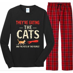 They’Re Eating The Cats They’Re Eating The Dogs Long Sleeve Pajama Set