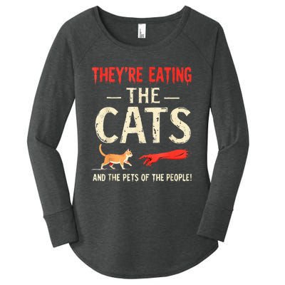 They’Re Eating The Cats They’Re Eating The Dogs Women's Perfect Tri Tunic Long Sleeve Shirt