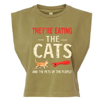 They’Re Eating The Cats They’Re Eating The Dogs Garment-Dyed Women's Muscle Tee