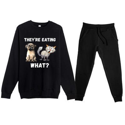 They’Re Eating The Dogs They’Re Eating The Cats The Pets Premium Crewneck Sweatsuit Set