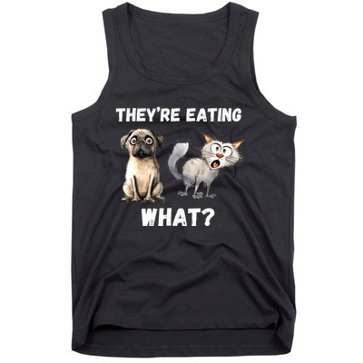 They’Re Eating The Dogs They’Re Eating The Cats The Pets Tank Top