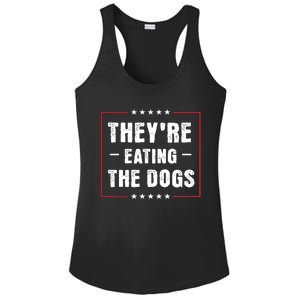 TheyRe Eating The Dogs Patriotic Election Ladies PosiCharge Competitor Racerback Tank