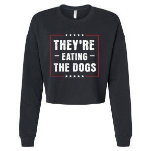 TheyRe Eating The Dogs Patriotic Election Cropped Pullover Crew