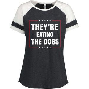 TheyRe Eating The Dogs Patriotic Election Enza Ladies Jersey Colorblock Tee