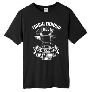 Tough Enough To Be A Funny Blacksmith Metalworking Anvil Tall Fusion ChromaSoft Performance T-Shirt