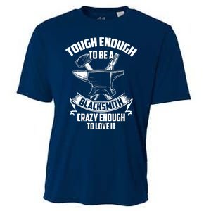 Tough Enough To Be A Funny Blacksmith Metalworking Anvil Cooling Performance Crew T-Shirt