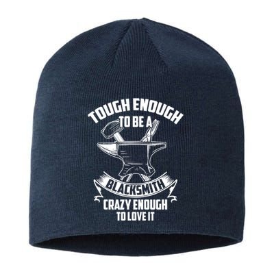 Tough Enough To Be A Funny Blacksmith Metalworking Anvil Sustainable Beanie