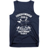 Tough Enough To Be A Funny Blacksmith Metalworking Anvil Tank Top