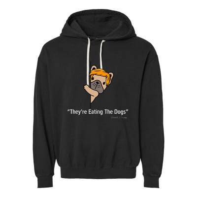 TheyRe Eating The Dogs Funny 2024 Debate Garment-Dyed Fleece Hoodie