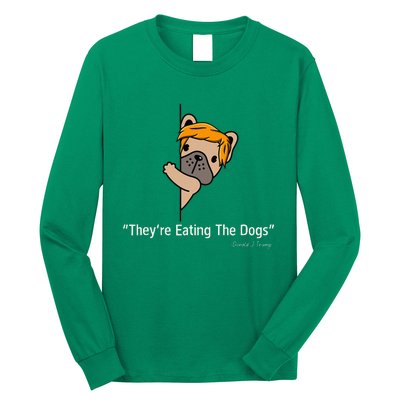 TheyRe Eating The Dogs Funny 2024 Debate Long Sleeve Shirt