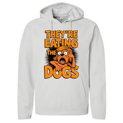 TheyRe Eating The Dogs Kamala Harris Trump Debate 2024 Performance Fleece Hoodie