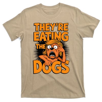 TheyRe Eating The Dogs Kamala Harris Trump Debate 2024 T-Shirt