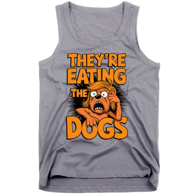 TheyRe Eating The Dogs Kamala Harris Trump Debate 2024 Tank Top