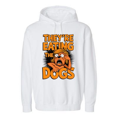 TheyRe Eating The Dogs Kamala Harris Trump Debate 2024 Garment-Dyed Fleece Hoodie