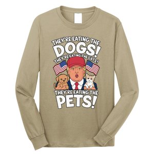 TheyRe Eating The Dogs Trump Vs Kamala 2024 Election Debate Long Sleeve Shirt