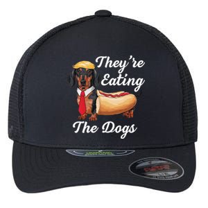 TheyRe Eating The Dogs Dachshund Hotdog Wiener Dog Flexfit Unipanel Trucker Cap