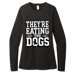 TheyRe Eating The Dogs Patriotic Election Womens CVC Long Sleeve Shirt