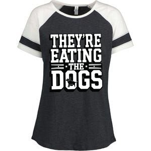 TheyRe Eating The Dogs Patriotic Election Enza Ladies Jersey Colorblock Tee