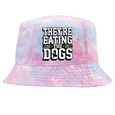 TheyRe Eating The Dogs Patriotic Election Tie-Dyed Bucket Hat