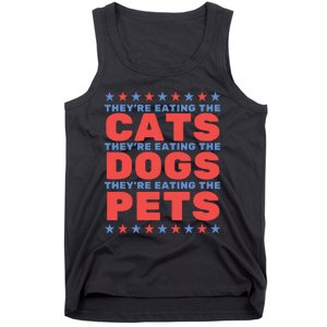 TheyRe Eating The Dogs Eating The Cats Election 2024 Tank Top