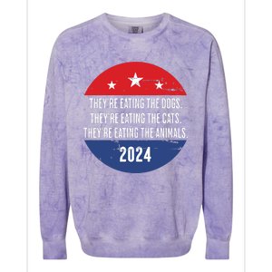 TheyRe Eating The Dogs TheyRe Eating The Cats Trump Harris Colorblast Crewneck Sweatshirt