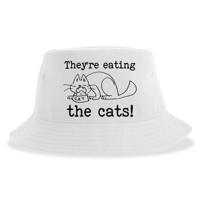 Theyre Eating The Cats Sustainable Bucket Hat