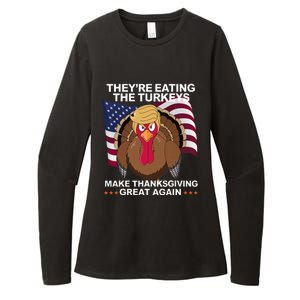 TheyRe Eating The Turkeys Womens CVC Long Sleeve Shirt