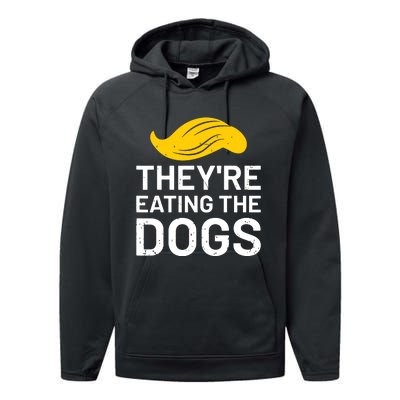 TheyRe Eating The Dogs Performance Fleece Hoodie