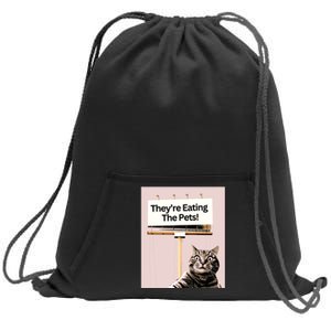 TheyRe Eating The Pets Dogs Cats We Are Not Going Back Sweatshirt Cinch Pack Bag