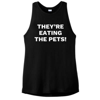 TheyRe Eating The Pets Presidential Debate Quote Ladies PosiCharge Tri-Blend Wicking Tank