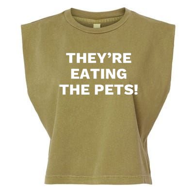 TheyRe Eating The Pets Presidential Debate Quote Garment-Dyed Women's Muscle Tee