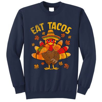 Turkey Eat Tacos Mexican Sombrero Thanksgiving Family Sweatshirt