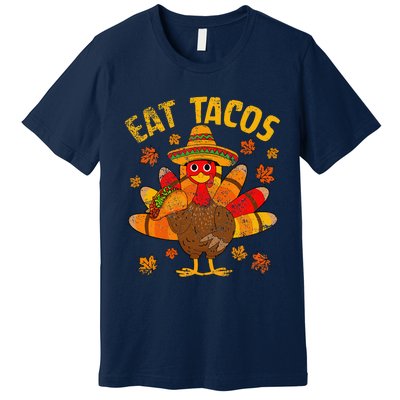 Turkey Eat Tacos Mexican Sombrero Thanksgiving Family Premium T-Shirt