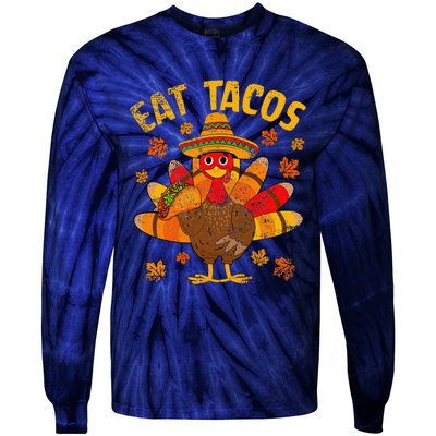 Turkey Eat Tacos Mexican Sombrero Thanksgiving Family Tie-Dye Long Sleeve Shirt