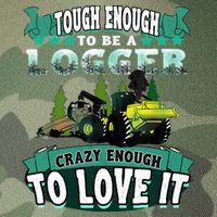 Tough Enough To Be A Logger For Skidder Drivers Legacy Tie Dye Trucker Hat