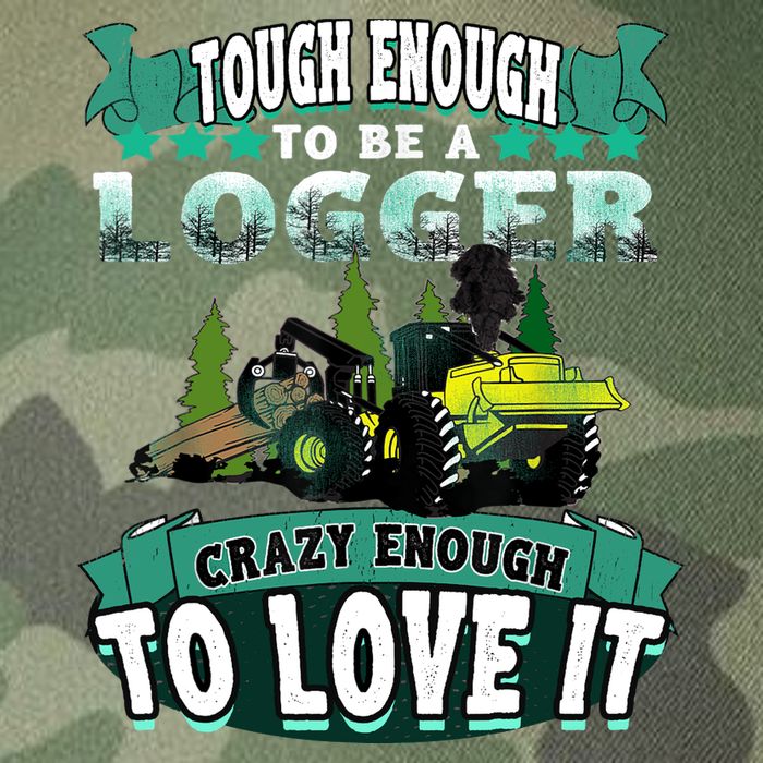 Tough Enough To Be A Logger For Skidder Drivers Legacy Tie Dye Trucker Hat