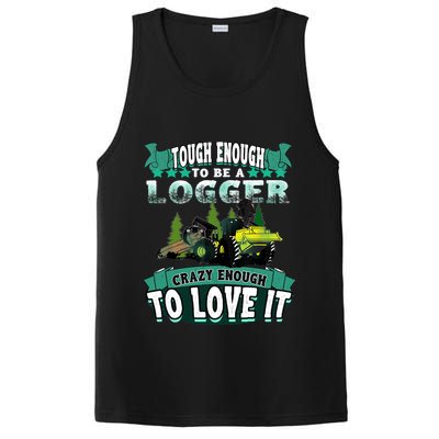 Tough Enough To Be A Logger For Skidder Drivers PosiCharge Competitor Tank