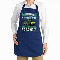 Tough Enough To Be A Logger For Skidder Drivers Apron
