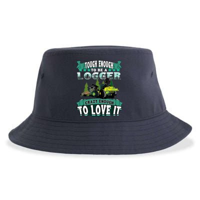 Tough Enough To Be A Logger For Skidder Drivers Sustainable Bucket Hat