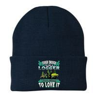 Tough Enough To Be A Logger For Skidder Drivers Beanie