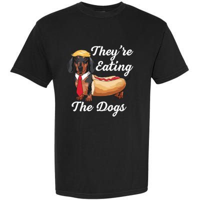 TheyRe Eating The Dogs Dachshund Hotdog Wiener Dog Garment-Dyed Heavyweight T-Shirt