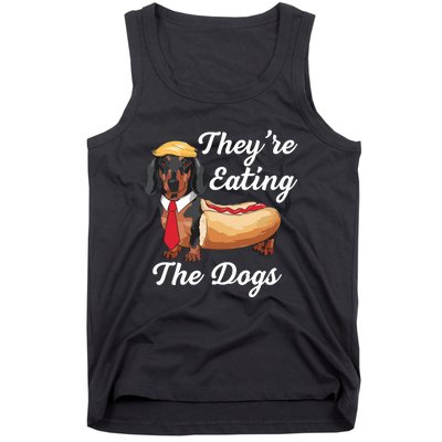 TheyRe Eating The Dogs Dachshund Hotdog Wiener Dog Tank Top