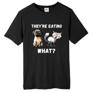 They’Re Eating The Dogs They’Re Eating The Cats The Pets Tall Fusion ChromaSoft Performance T-Shirt